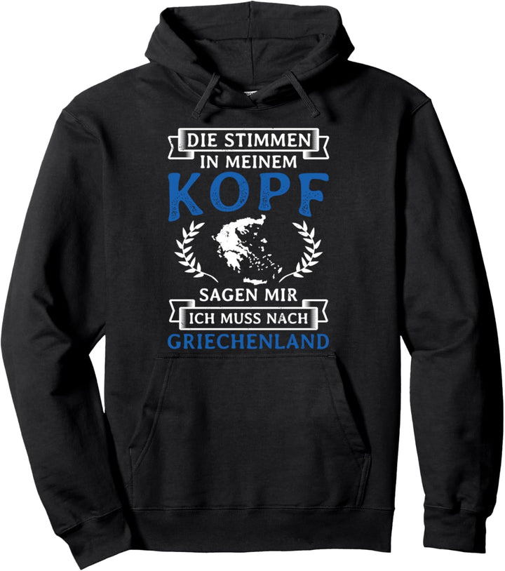 Muss Nach Griechenland Griechisch Urlaub Sonne Sommer Meer Pullover Hoodie