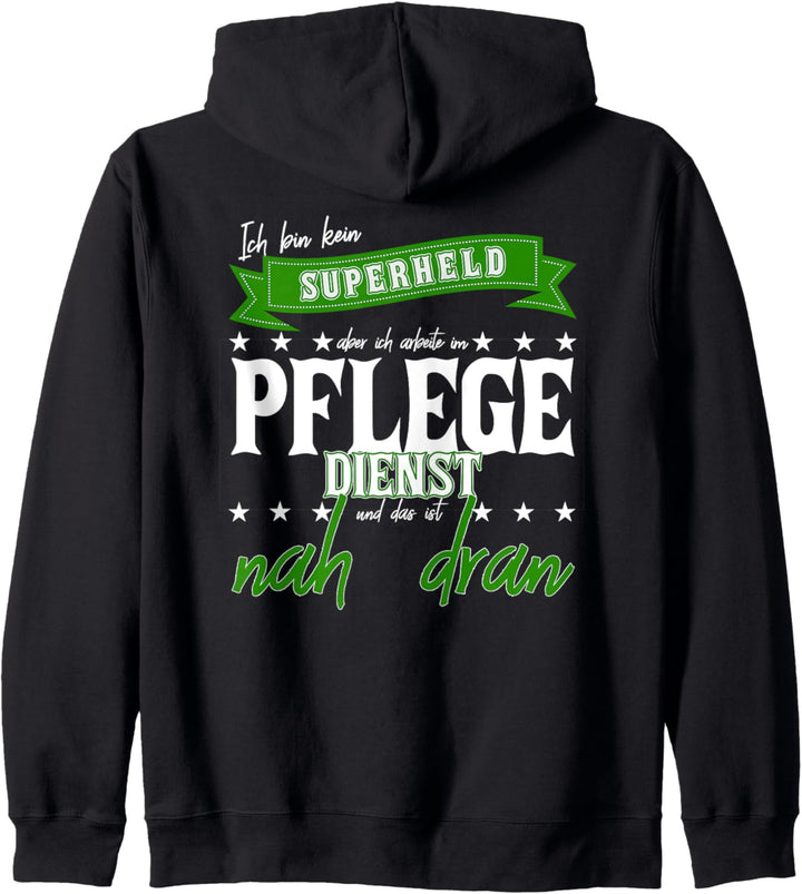 Kein Superheld - Altenpfleger &amp; Pflegedienst Geschenk Kapuzenjacke