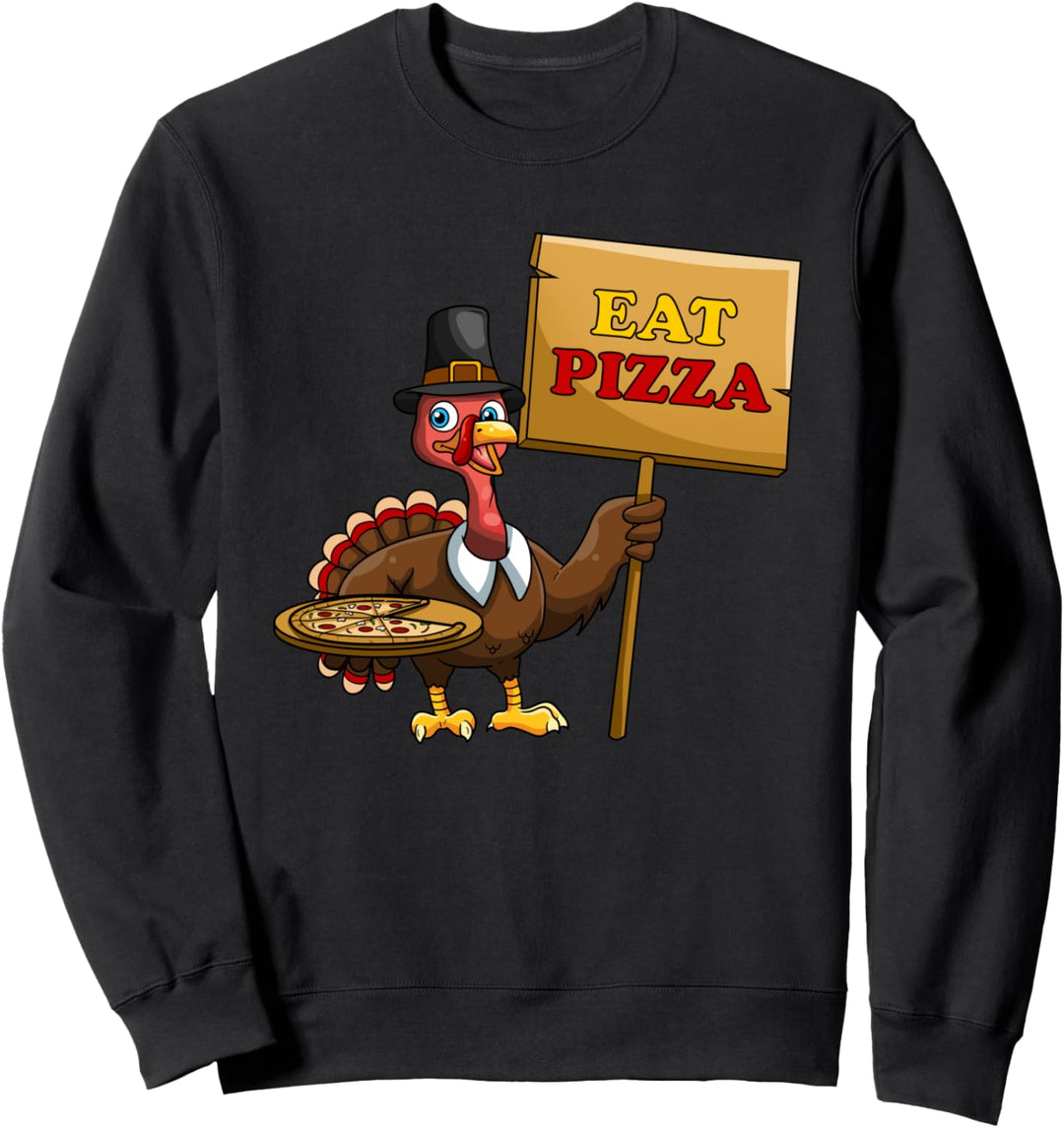 Lustige Erntedankhemden essen Pizza Türkei Zeichen Sweatshirt