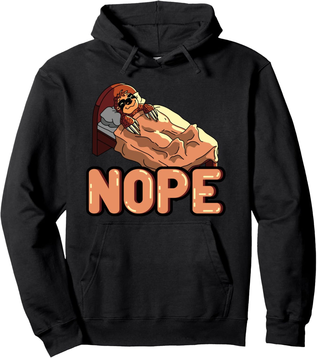 NOPE Not Today No Lust Sleeping Faultier Pullover Hoodie