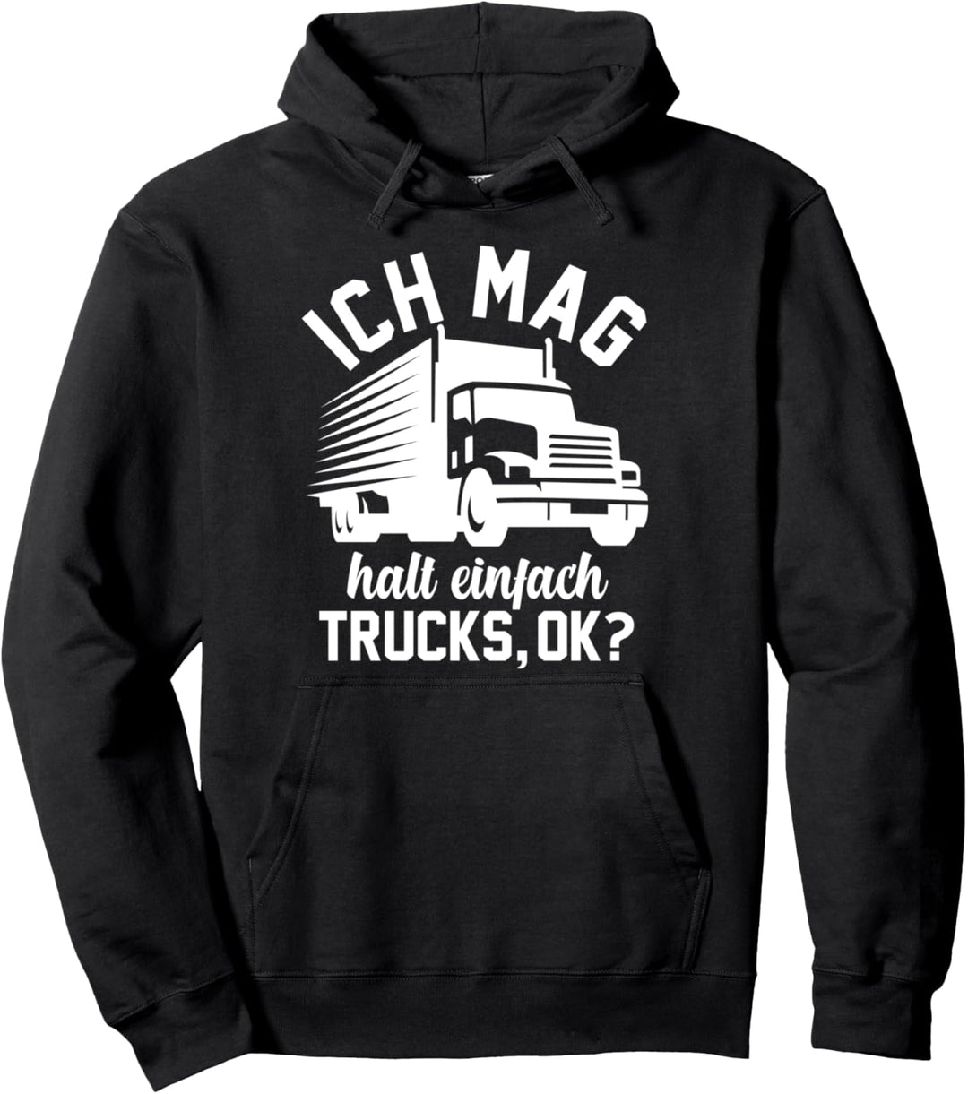 Truck LKW Fahrer Trucker Pullover Hoodie
