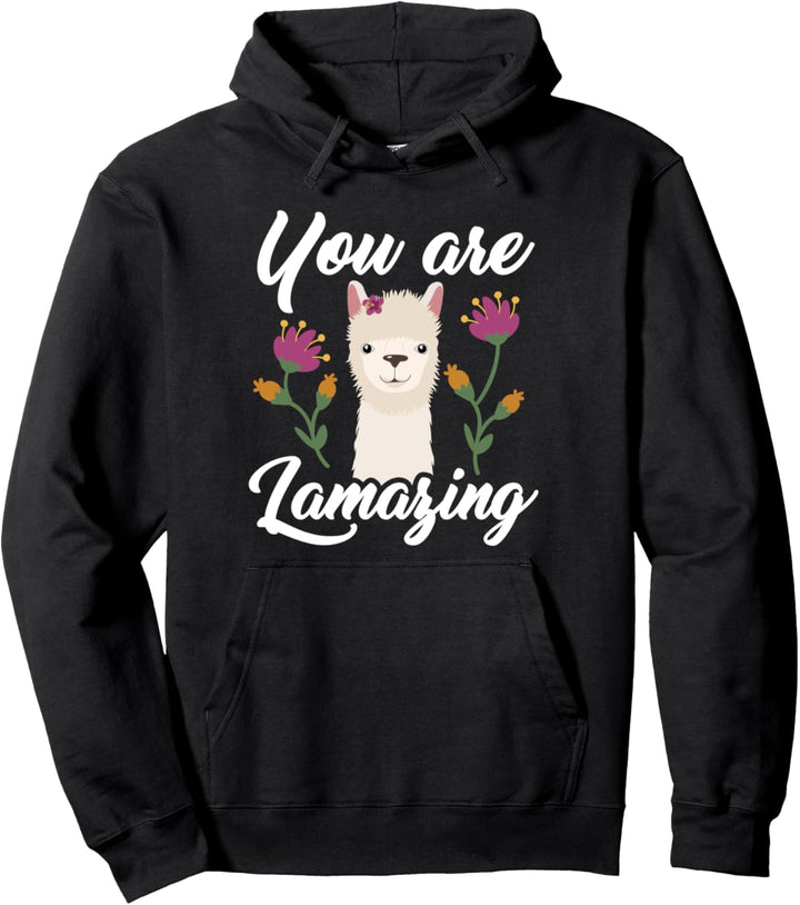 Alpaka Spruch You are Lamazing, Lama Pullover Hoodie