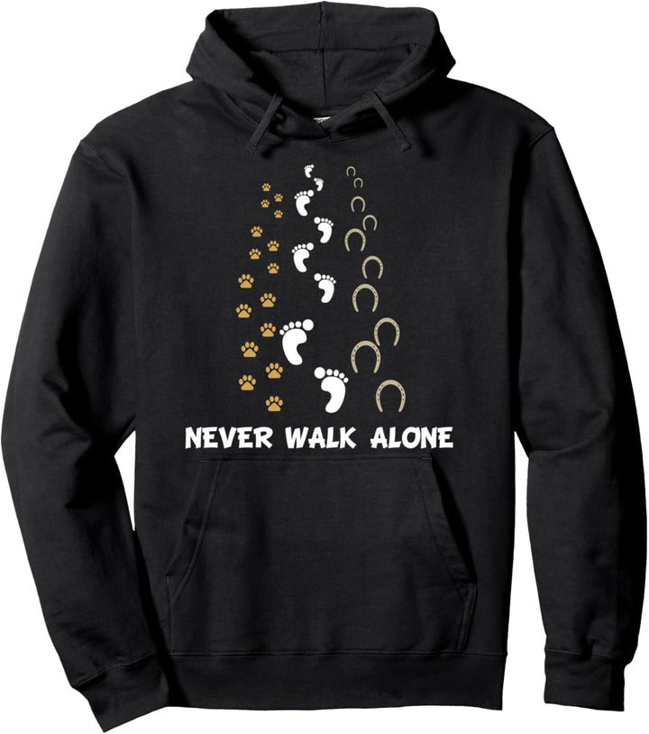Lustig Hund Pferd Reiter Never Walk Alone Hund Pferd Reiten Pullover Hoodie