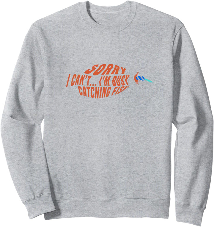 Fischer Lustiges Zitat Angler Fliegenfischen Sweatshirt