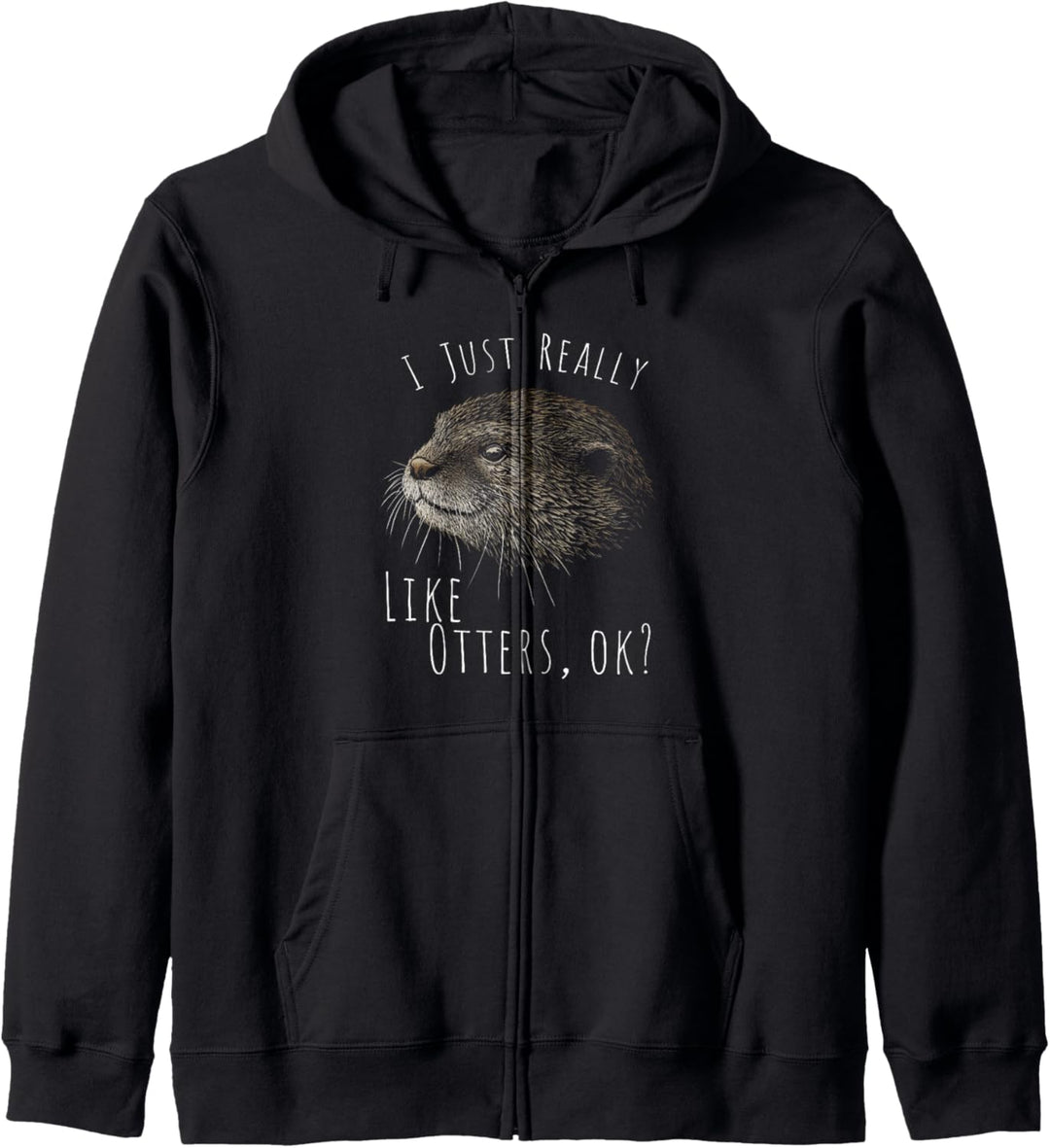 Ich mag einfach Otter OK l Fischotter Zeichnung Kapuzenjacke