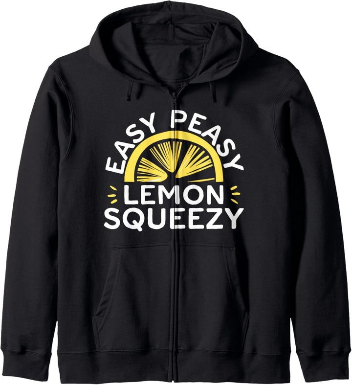 Easy Peasy Lemon Squeezy Funny Lemonade Fruit Lover Kapuzenjacke