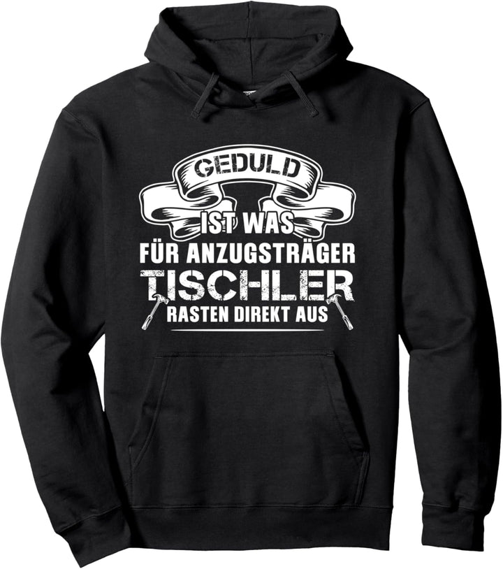 Tischler Beruf Heimwerker Pullover Hoodie