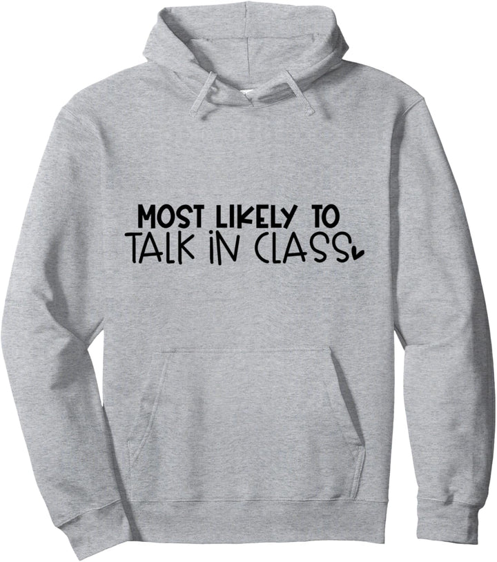 Am wahrscheinlichsten im Unterricht sprechen Pullover Hoodie
