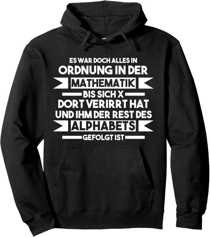 Mathe Mathematik Mathelehrer Pullover Hoodie