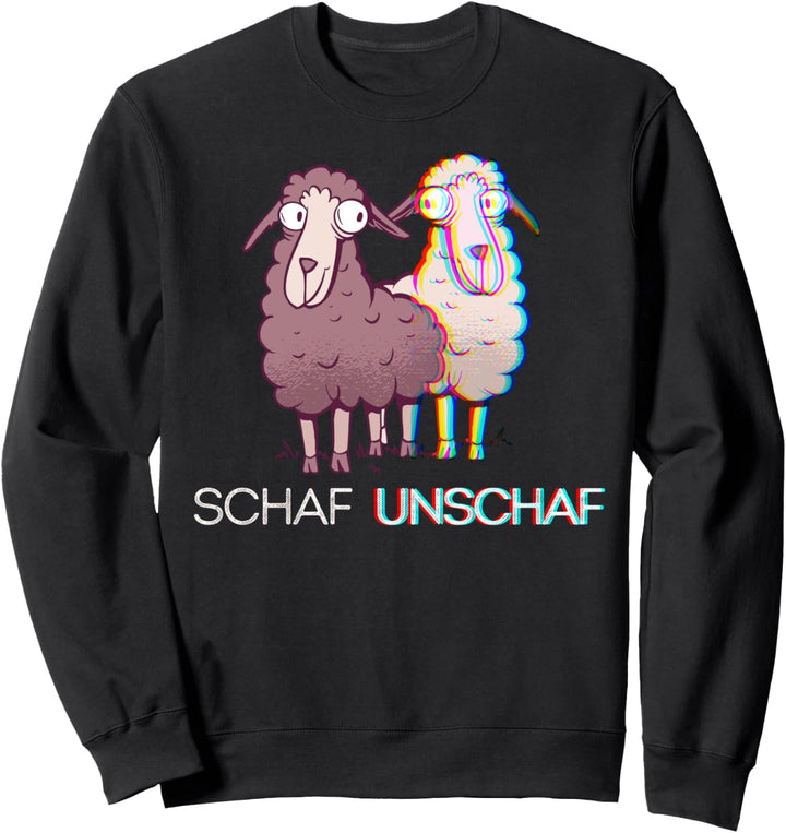 Schaf Unschaf Sweatshirt