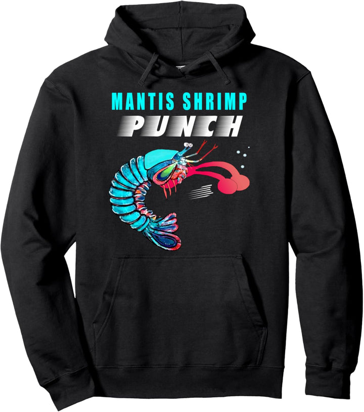 Mantis Shrimp Punch Graphic Design for Aquatic Animals Pullover Hoodie