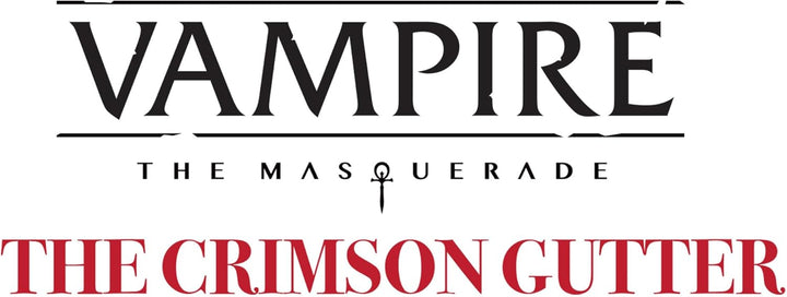 Vampire: The Masquerade 5th Edition Roleplaying Game The Crimson Gutter Chronicle Book