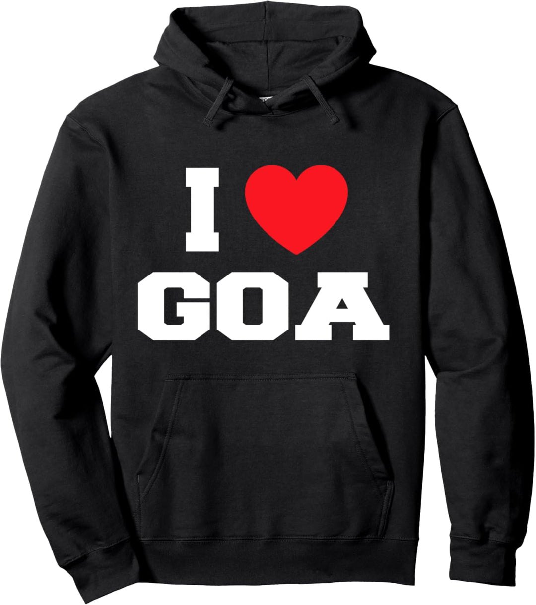 I Love Goa Pullover Hoodie