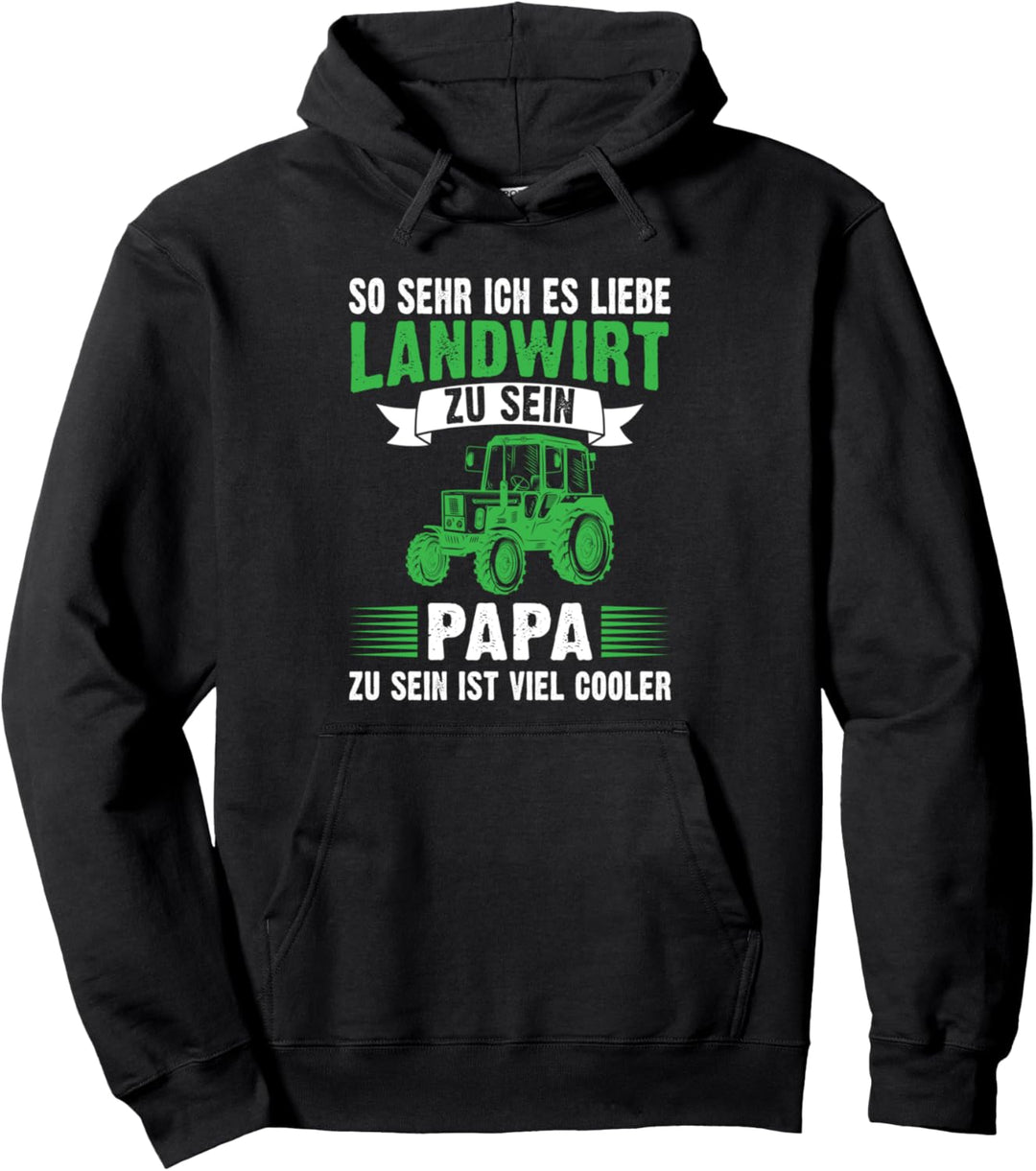 Landwirt Papa Vatertag Geschenk Pullover Hoodie