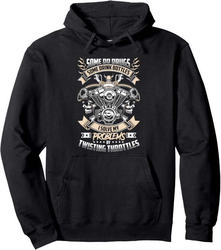 Motorrad Geschenk Biker Löse meine Probleme Twisting S. Pullover Hoodie
