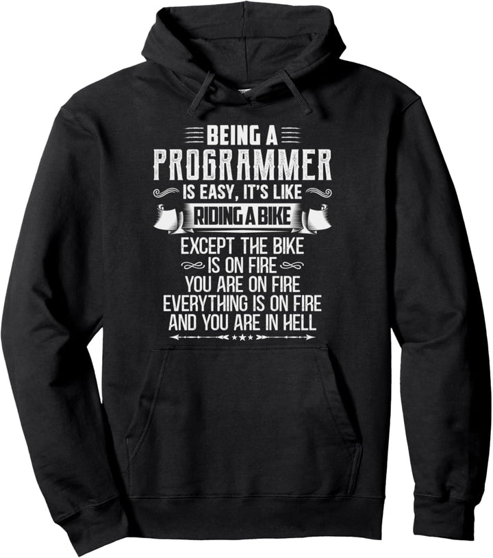 Codierung Programmierer Neuheit Alles ist in Flammen Pullover Hoodie