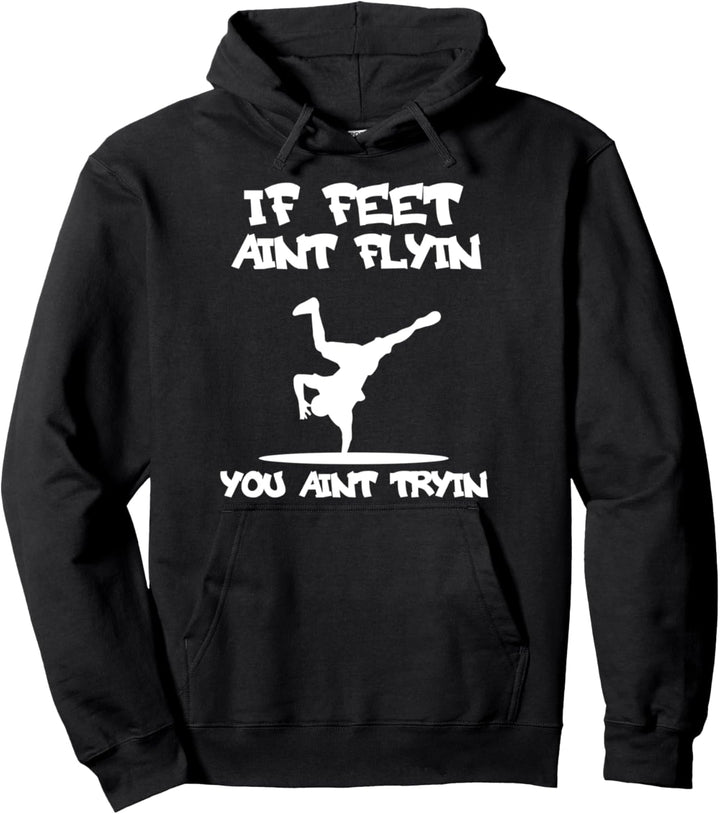 Breakdancing Tanz Bboy Breaker - Breakdancer Breakdance Pullover Hoodie