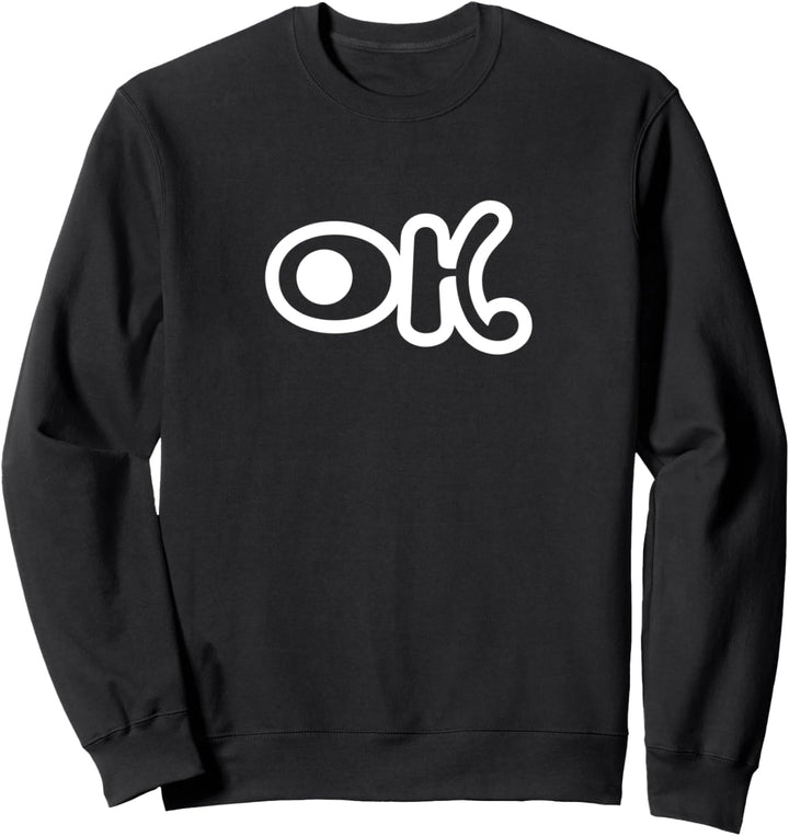 OK Sweatshirt