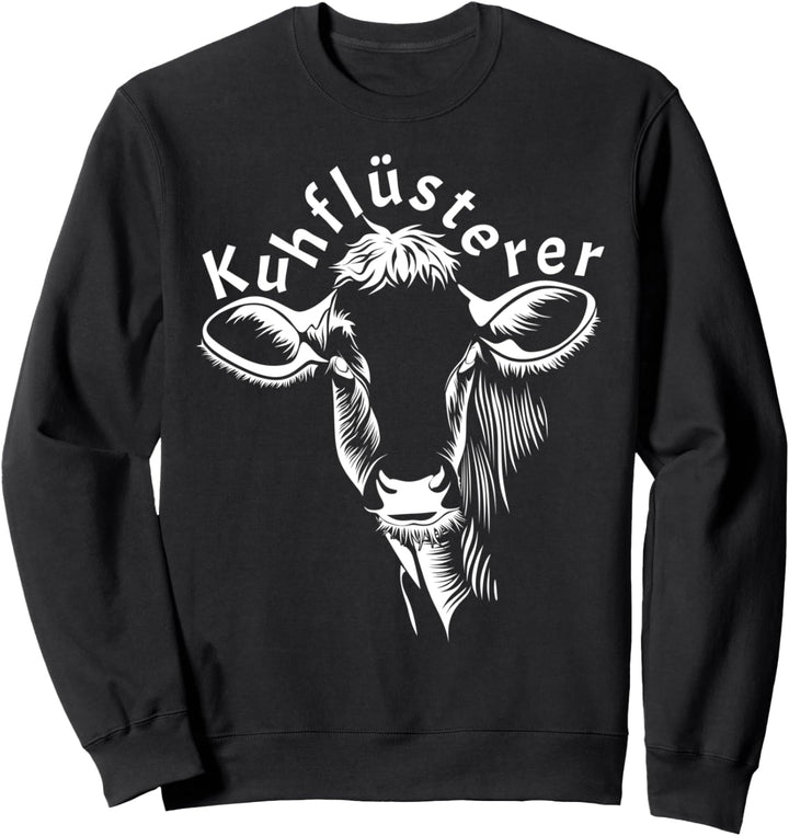Kuhflüsterer Lustiges Landwirt Bauer Kühe Sweatshirt