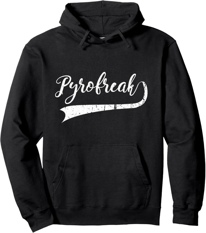 Pyro Fan Pyrofreak Geschenk für Pyro Crazy Pyrotechnik Pullover Hoodie