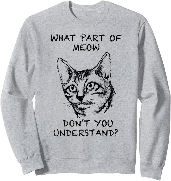 Toyger Katze Zitat Hand gezeichnete Kunst Sweatshirt