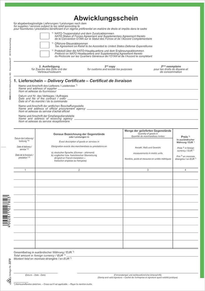 RNK 2278 - Abwicklungsschein NATO-Truppenstatut- SD, 1 x 2 Blatt, DIN A4, 50 Stück