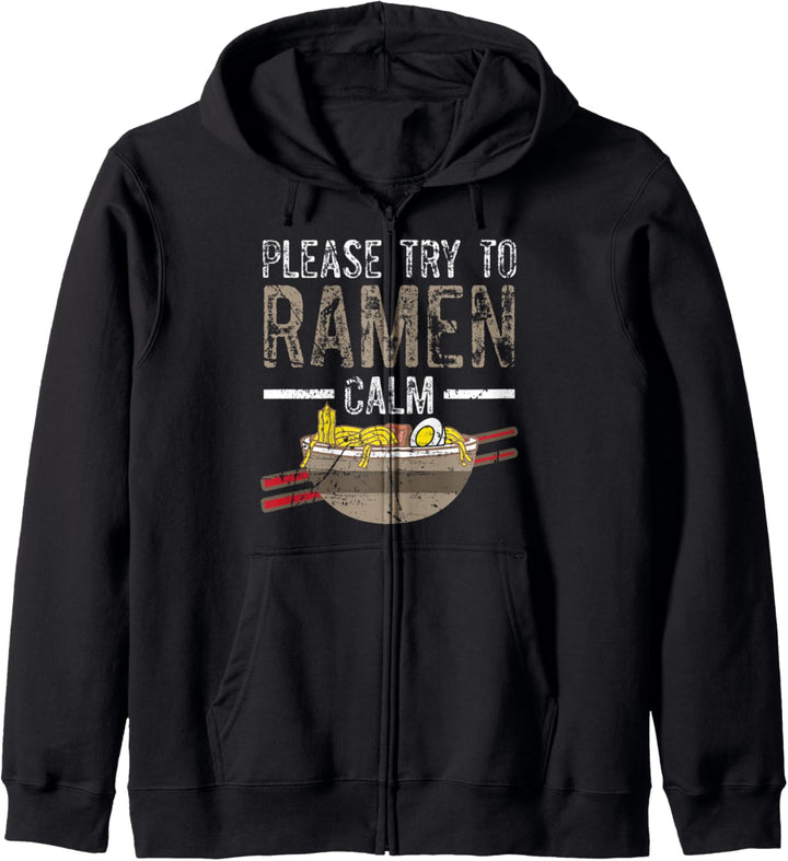 Ramen Pun Please Try To Ramen Calm Kapuzenjacke