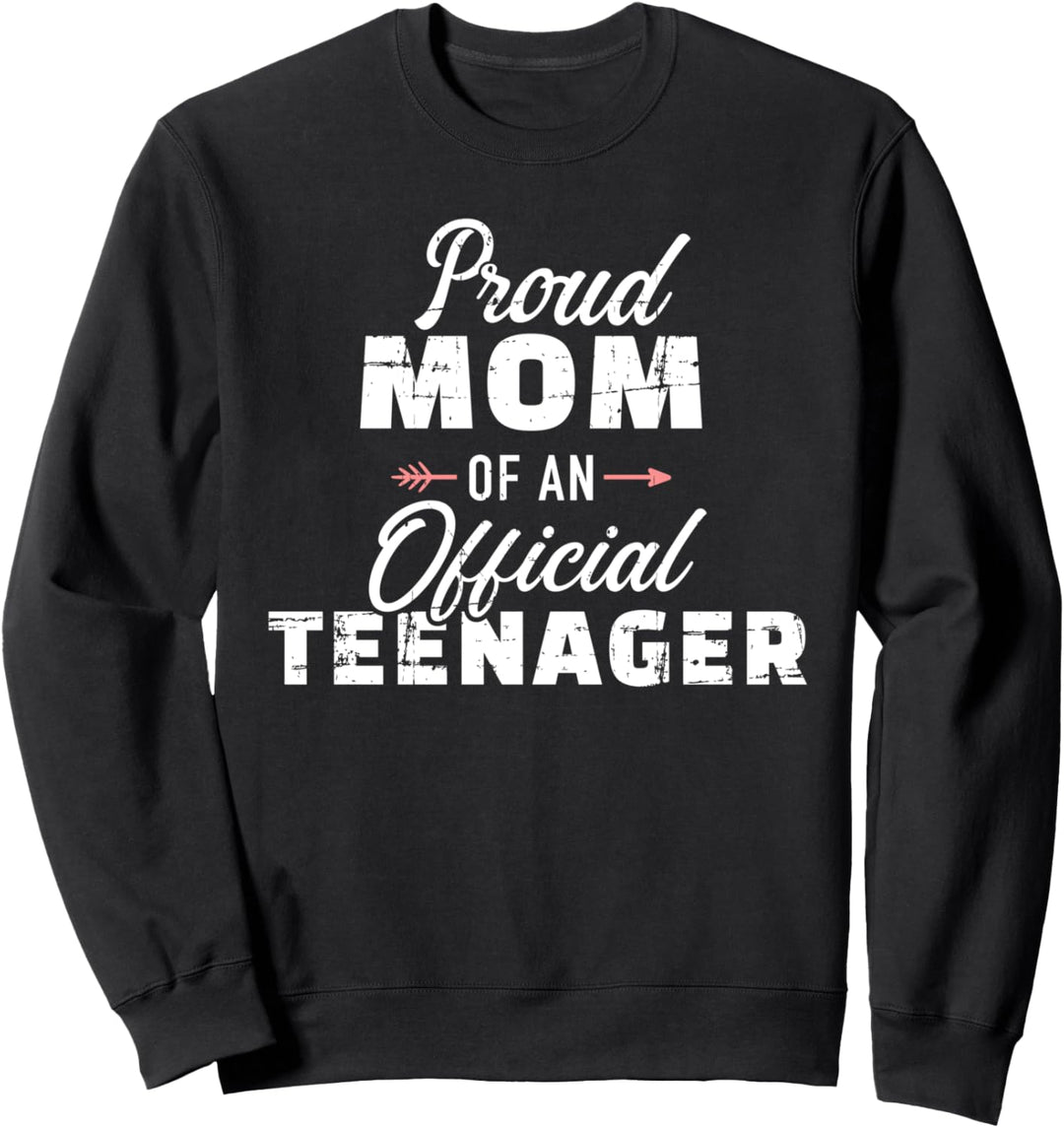 Stolze Mama eines Teenagers 13. Geburtstag Sweatshirt