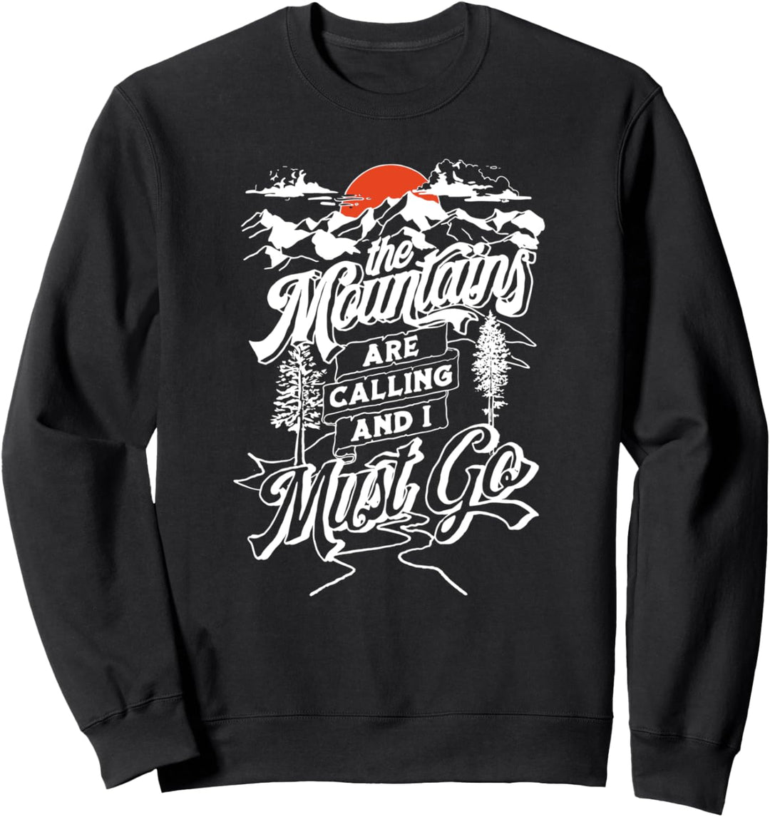 The Mountains Are Calling &amp; I Must Go Hand Drawn Vintage 80s Sweatshirt
