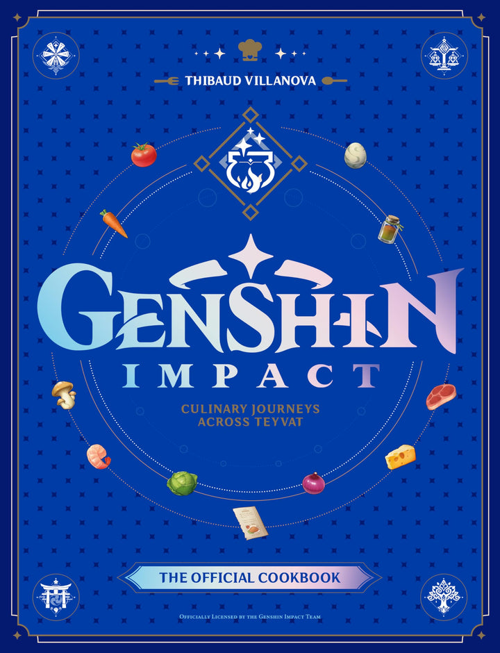 Genshin Impact Official Cookbook: Culinary Journeys Across Teyvat, Gebundenes Buch