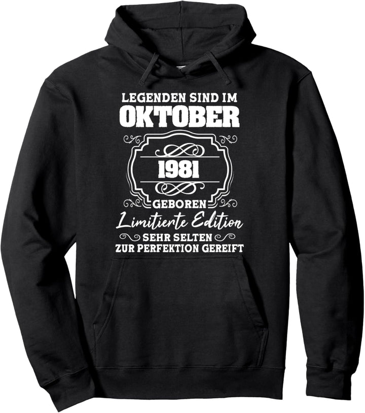 Legenden sind im Oktober 1981 40.Geburtstag Mann Pullover Hoodie