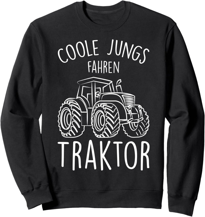 Coole Jungs fahren Traktor Trecker Junge Sweatshirt