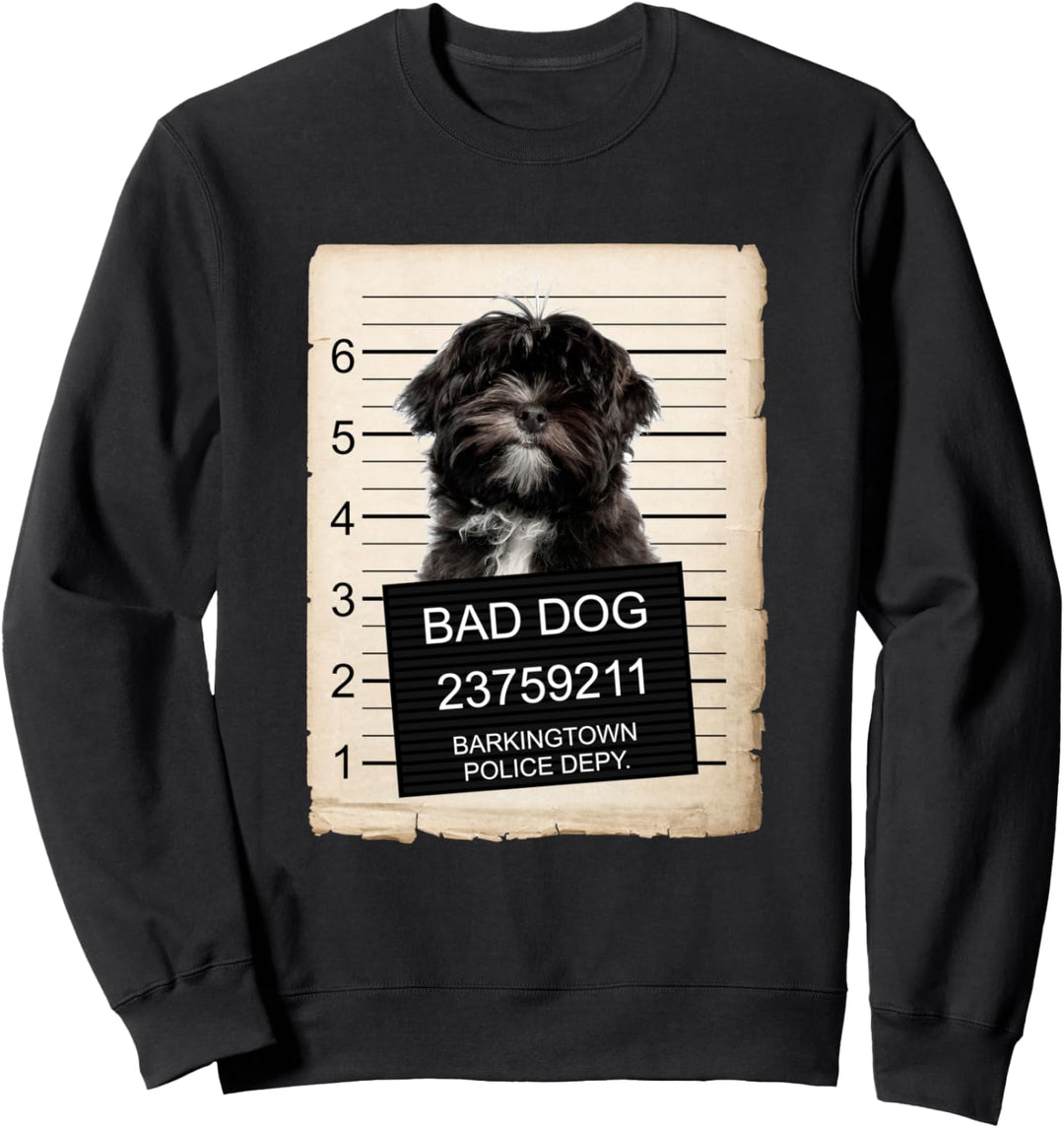 Lhasa Apso Dog mug shot bad dog Sweatshirt