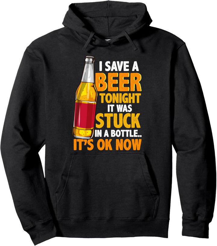 Heute Abend wird ein Bier aus einer Flasche gerettet Pullover Hoodie