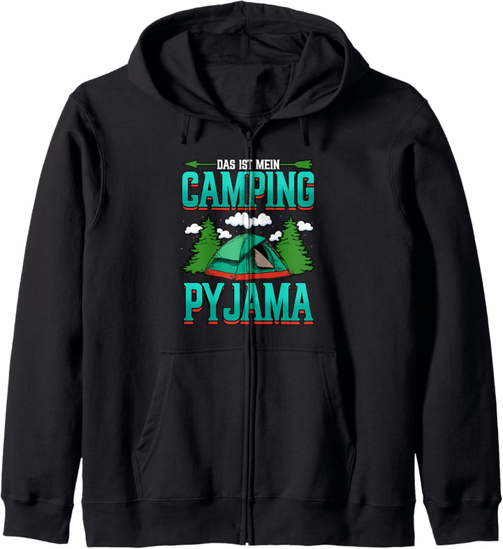 Camping Das ist mein Camping Pyjama Kapuzenjacke
