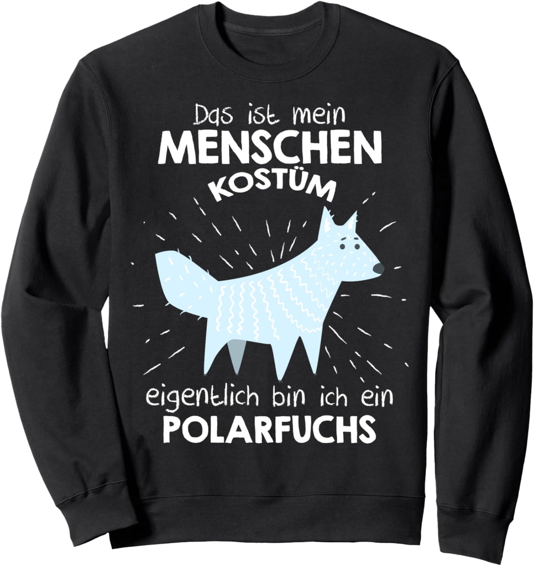 Mein Menschen Kostüm Bin ich ein Polarfuchs, Halloween Sweatshirt