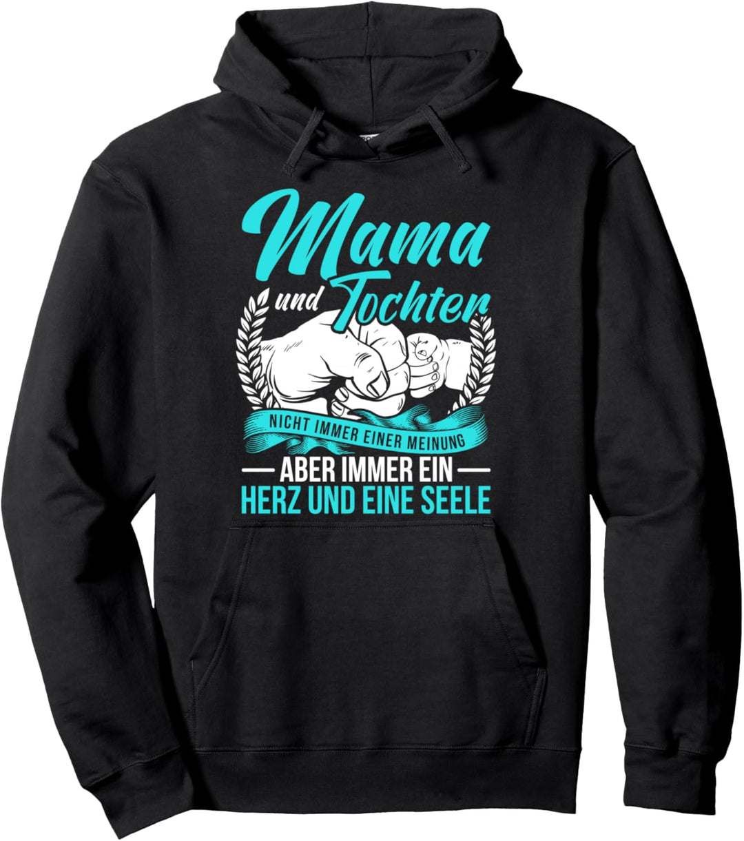 Mama Mutter Und Tochter Nicht Immer Einer Meinung Pullover Hoodie