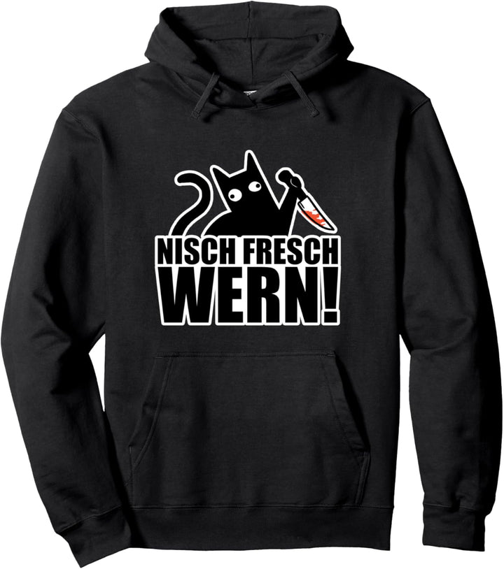 Sachsen Spruch sächsisch Ossi Katze mit Messer Katzenfreunde Pullover Hoodie