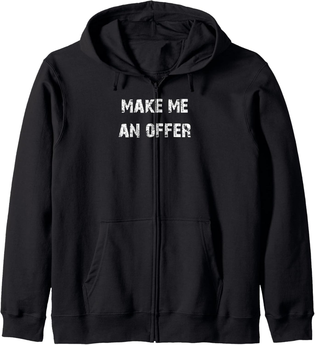 Make Me an Offer Funny Mafia Kapuzenjacke
