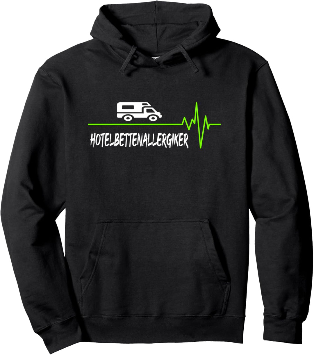 Hotelbettenallergiker Herzschlag Wohnmobil Pullover Hoodie