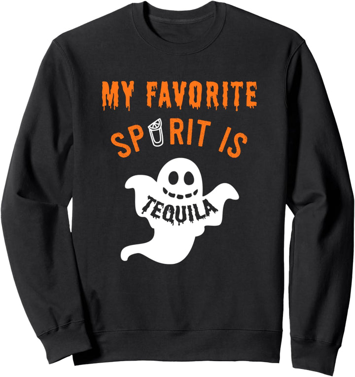 Ghost Drinking Costume Quote / Lustiger Tequila Halloween Sweatshirt
