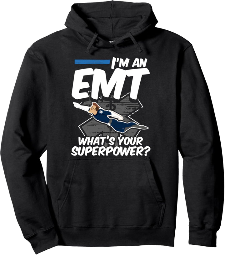 Ich bin ein Emt, was ist deine Superkraft? Ersthelfer Pullover Hoodie