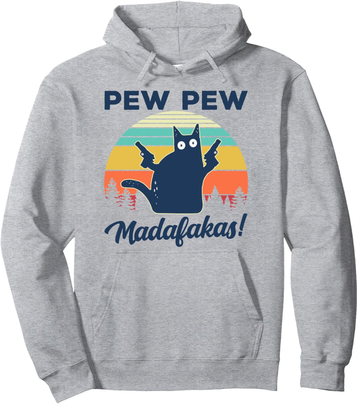 Cat Pew Pew Madafakas Vintage Retro Crazy Katze Funny Pullover Hoodie
