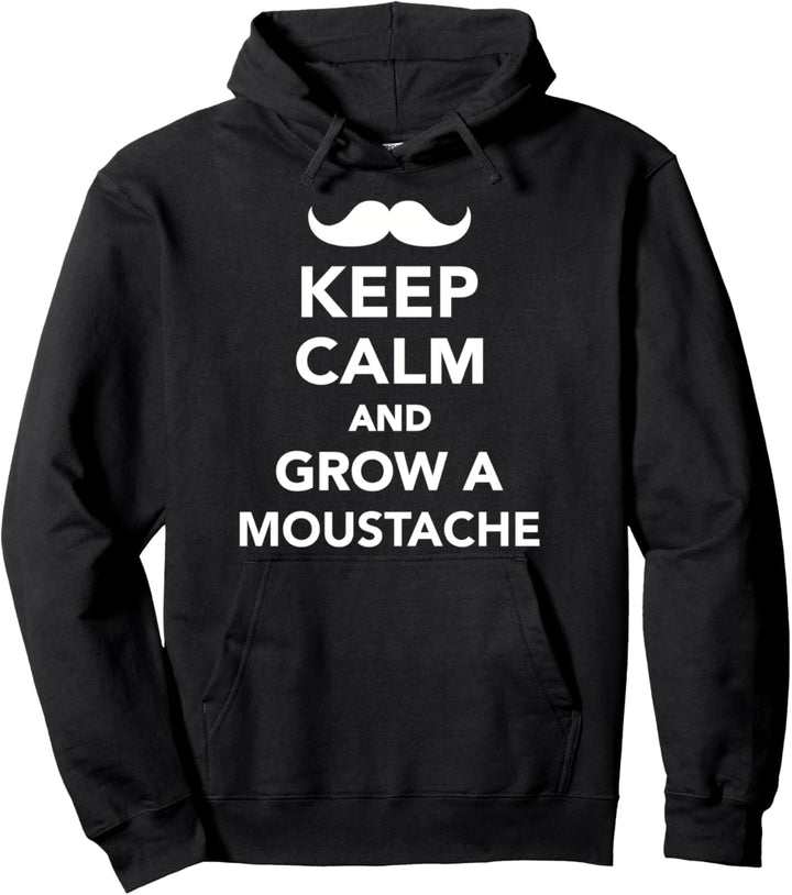 Keep calm Mustache Bart Pullover Hoodie
