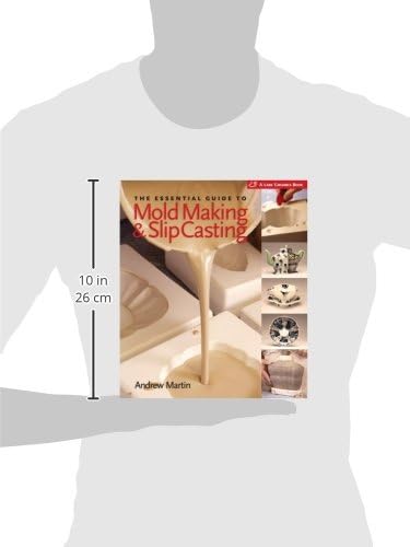 The Essential Guide to Mold Making &amp; Slip Casting, Gebundenes Buch