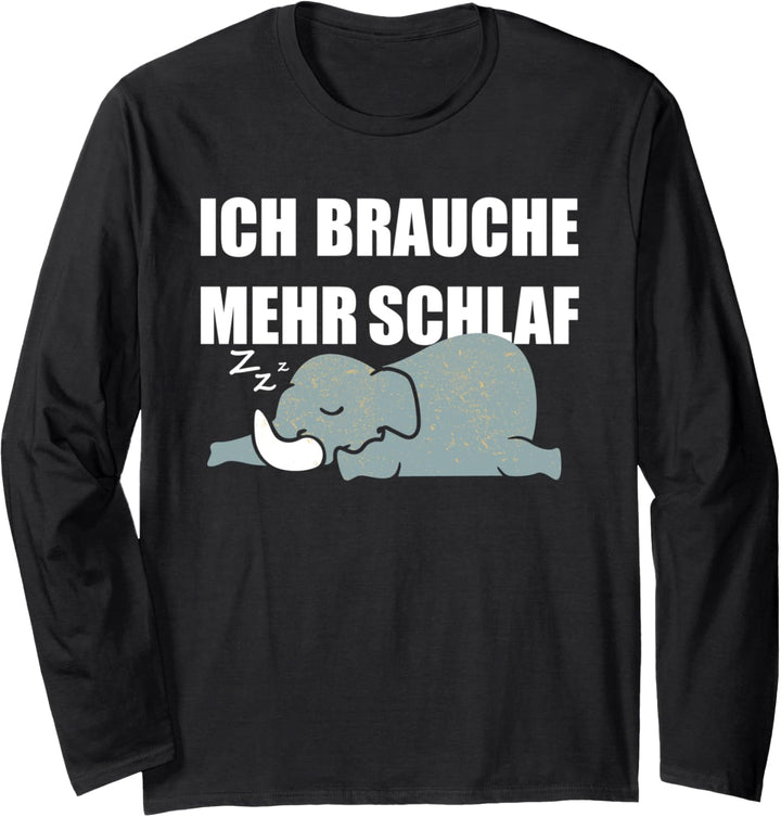 Ich brauche mehr Schlaf! - schlafender Elefant Langarmshirt