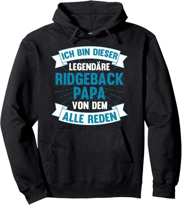 Rhodesian Ridgebackpapa Rhodesian Ridgeback Papa Pullover Hoodie