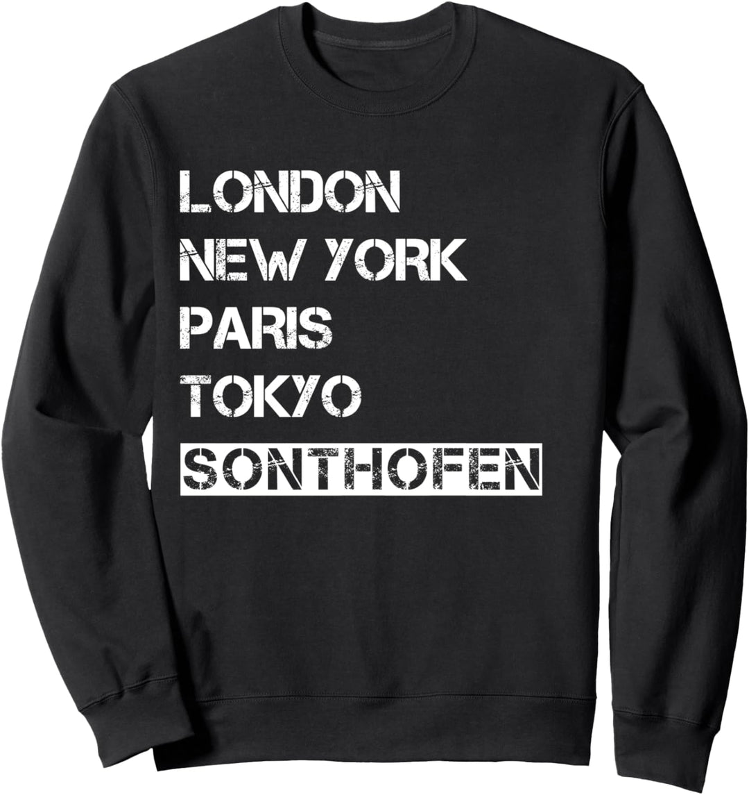 Meine Stadt! Geburtsort &amp; Heimatliebe Sonthofen Sweatshirt