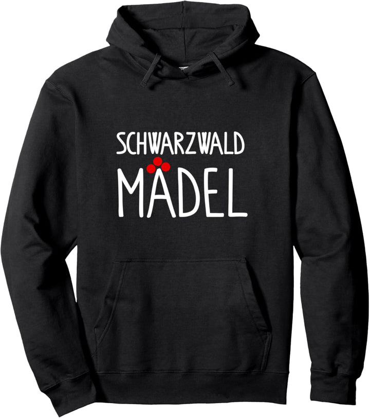 Schwarzwaldmädel - Schwarzwald Schwarzwaldmarie Pullover Hoodie
