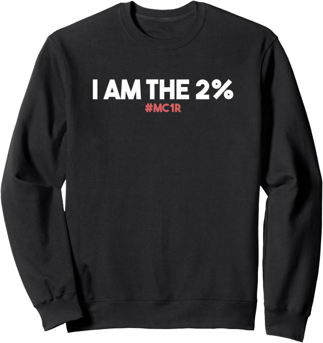 MC1R I Am The 2 Prozent Funny Redhead Sweatshirt
